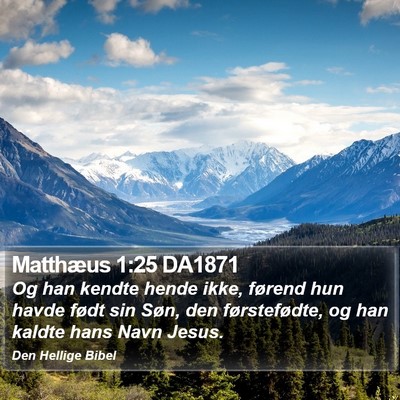Matthæus 1:25 DA1871 Bible Verse Image