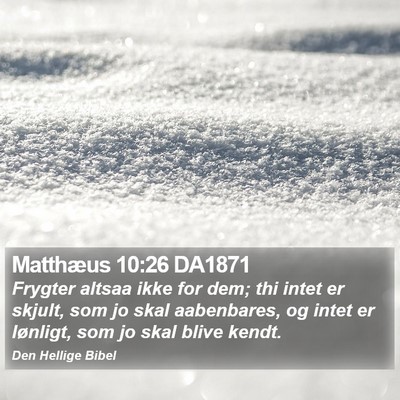 Matthæus 10:26 DA1871 Bible Verse Image