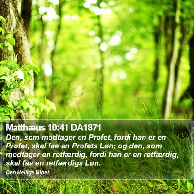 Matthæus 10:41 DA1871 Bible Verse Image