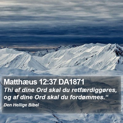 Matthæus 12:37 DA1871 Bible Verse Image