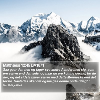 Matthæus 12:45 DA1871 Bible Verse Image