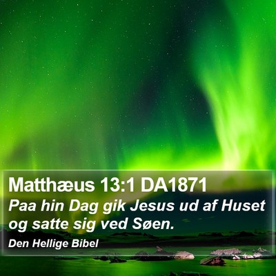 Matthæus 13:1 DA1871 Bible Verse Image