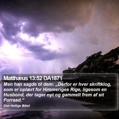 Matthæus 13:52 DA1871 Bible Verse Image