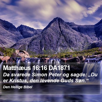 Matthæus 16:16 DA1871 Bible Verse Image