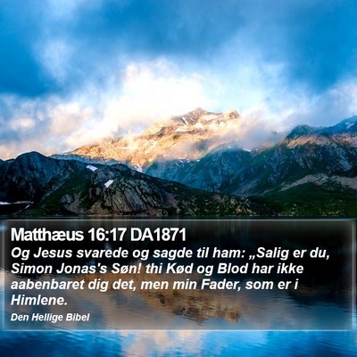 Matthæus 16:17 DA1871 Bible Verse Image