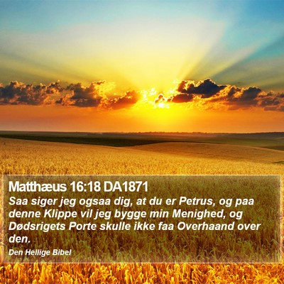 Matthæus 16:18 DA1871 Bible Verse Image