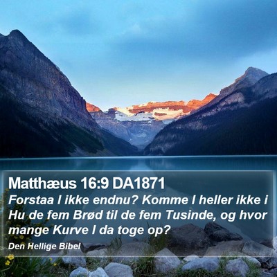 Matthæus 16:9 DA1871 Bible Verse Image