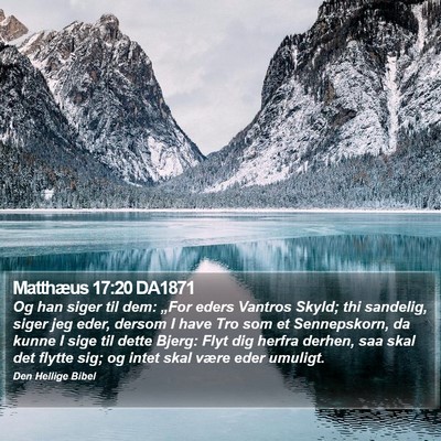 Matthæus 17:20 DA1871 Bible Verse Image