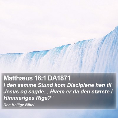 Matthæus 18:1 DA1871 Bible Verse Image