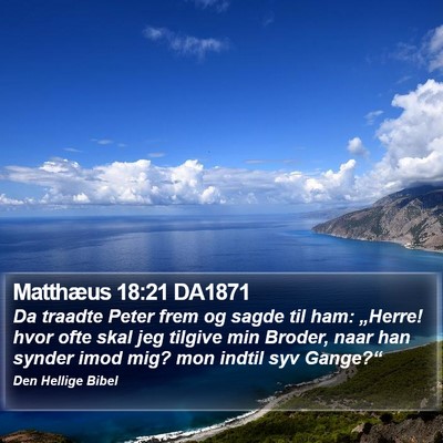 Matthæus 18:21 DA1871 Bible Verse Image