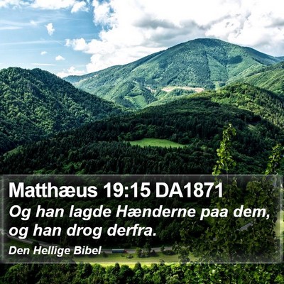 Matthæus 19:15 DA1871 Bible Verse Image