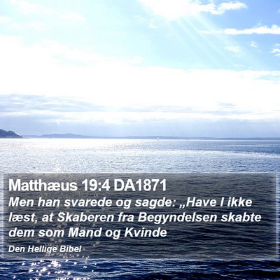 Matthæus 19:4 DA1871 Bible Verse Image