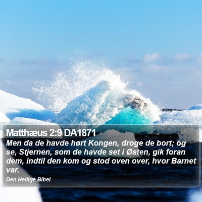 Matthæus 2:9 DA1871 Bible Verse Image