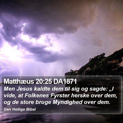 Matthæus 20:25 DA1871 Bible Verse Image