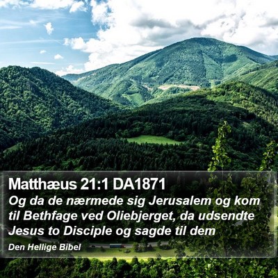 Matthæus 21:1 DA1871 Bible Verse Image