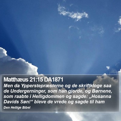 Matthæus 21:15 DA1871 Bible Verse Image