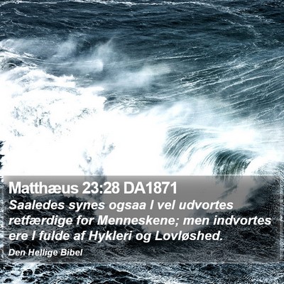 Matthæus 23:28 DA1871 Bible Verse Image