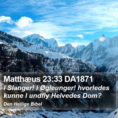 Matthæus 23:33 DA1871 Bible Verse Image