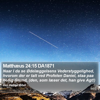 Matthæus 24:15 DA1871 Bible Verse Image