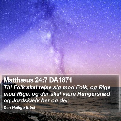 Matthæus 24:7 DA1871 Bible Verse Image