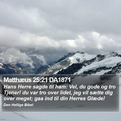 Matthæus 25:21 DA1871 Bible Verse Image