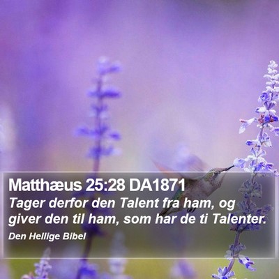 Matthæus 25:28 DA1871 Bible Verse Image