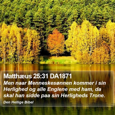 Matthæus 25:31 DA1871 Bible Verse Image