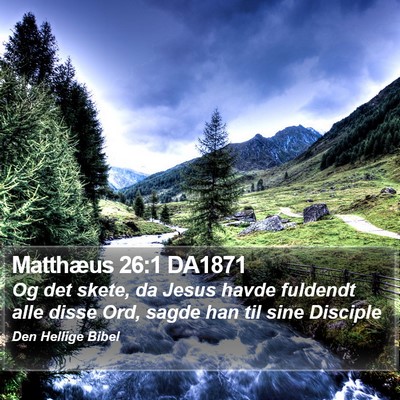 Matthæus 26:1 DA1871 Bible Verse Image