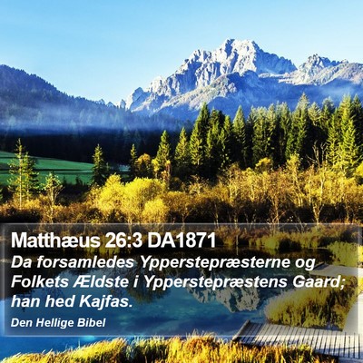 Matthæus 26:3 DA1871 Bible Verse Image
