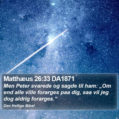 Matthæus 26:33 DA1871 Bible Verse Image
