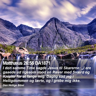 Matthæus 26:55 DA1871 Bible Verse Image