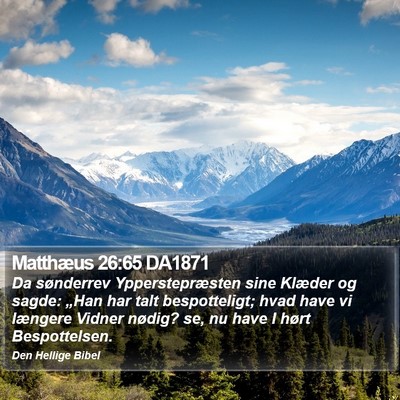 Matthæus 26:65 DA1871 Bible Verse Image