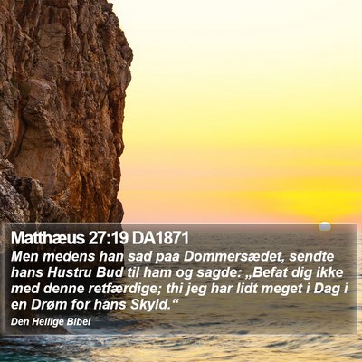 Matthæus 27:19 DA1871 Bible Verse Image
