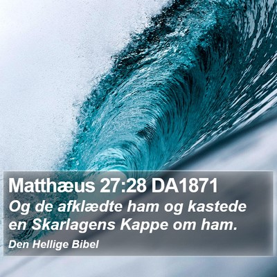Matthæus 27:28 DA1871 Bible Verse Image