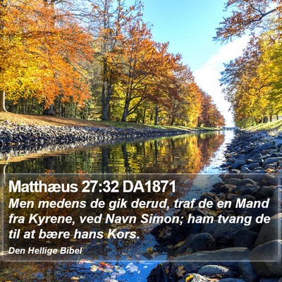 Matthæus 27:32 DA1871 Bible Verse Image