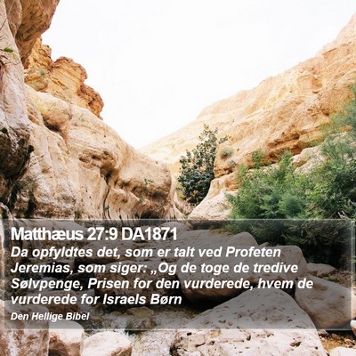 Matthæus 27:9 DA1871 Bible Verse Image