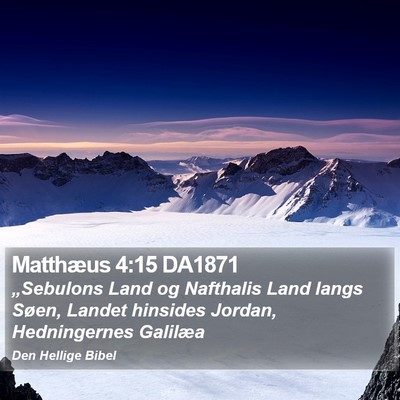 Matthæus 4:15 DA1871 Bible Verse Image