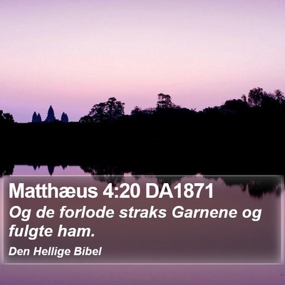 Matthæus 4:20 DA1871 Bible Verse Image