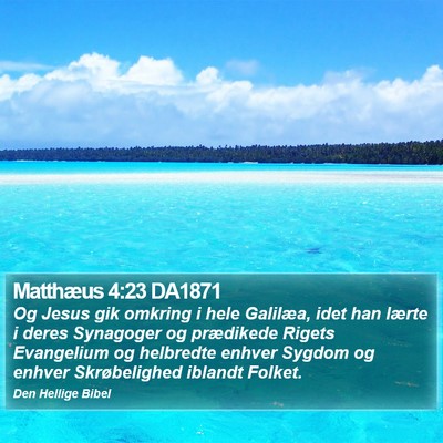 Matthæus 4:23 DA1871 Bible Verse Image