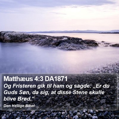 Matthæus 4:3 DA1871 Bible Verse Image