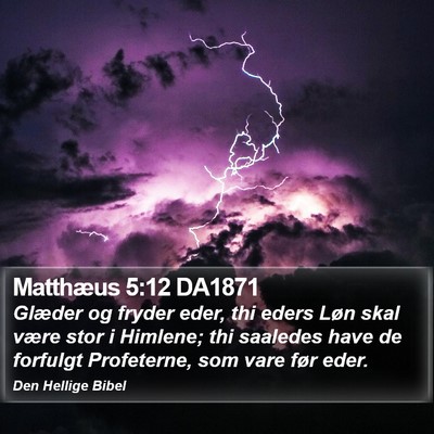 Matthæus 5:12 DA1871 Bible Verse Image