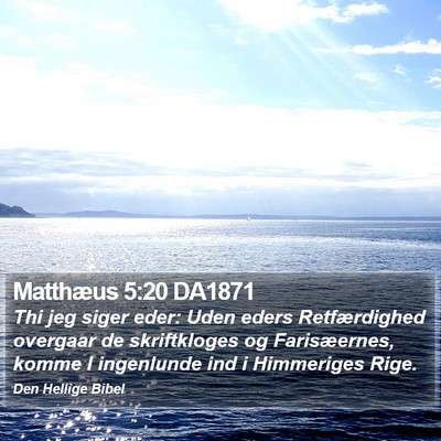 Matthæus 5:20 DA1871 Bible Verse Image