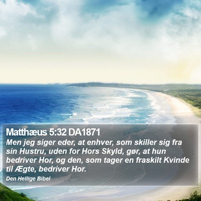 Matthæus 5:32 DA1871 Bible Verse Image