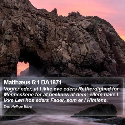 Matthæus 6:1 DA1871 Bible Verse Image