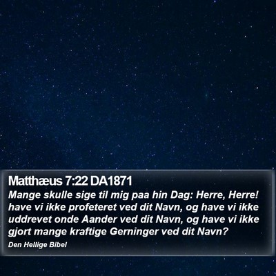 Matthæus 7:22 DA1871 Bible Verse Image