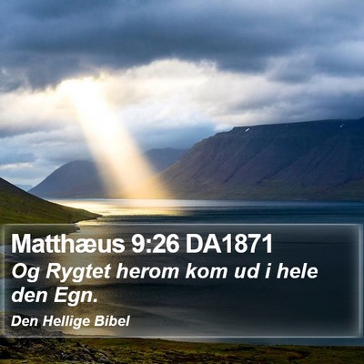 Matthæus 9:26 DA1871 Bible Verse Image