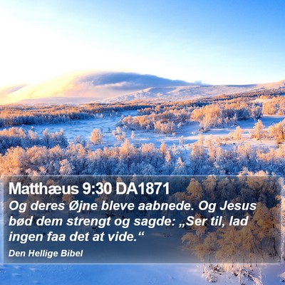 Matthæus 9:30 DA1871 Bible Verse Image