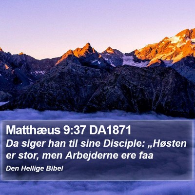 Matthæus 9:37 DA1871 Bible Verse Image