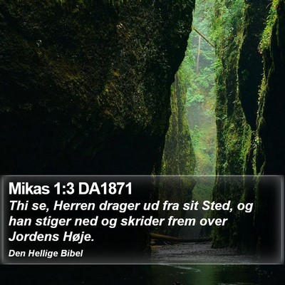 Mikas 1:3 DA1871 Bible Verse Image