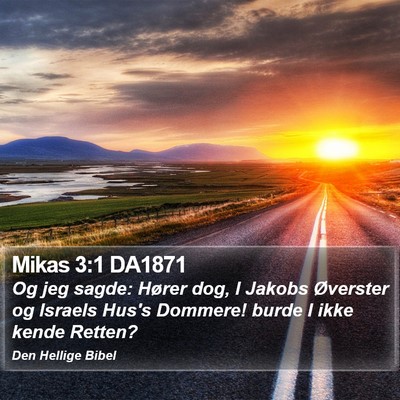 Mikas 3:1 DA1871 Bible Verse Image